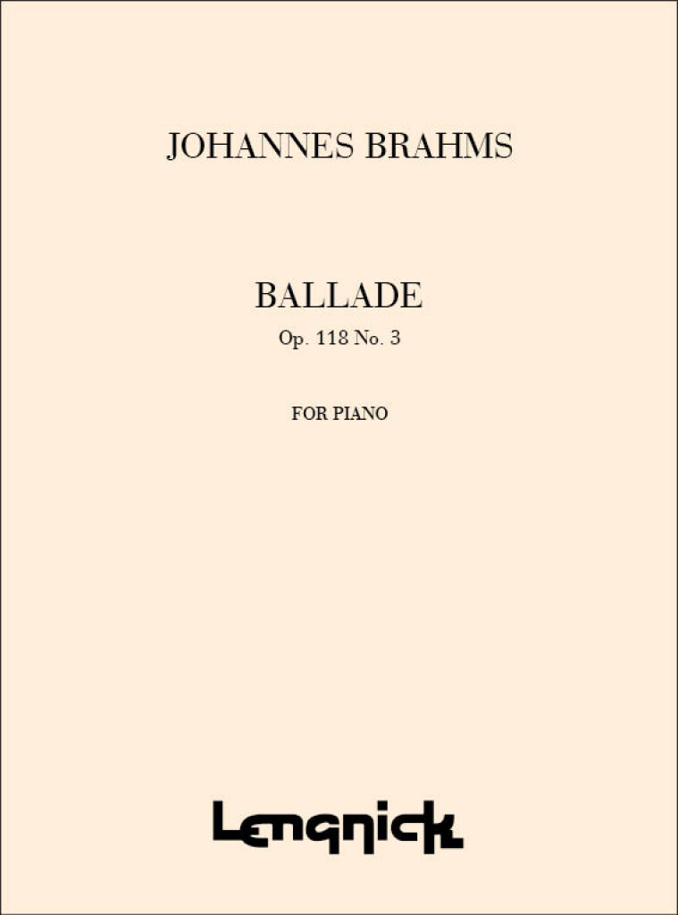 Piano Pieces Opus 118/3 Ballad in G minor